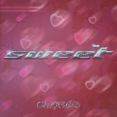 Sweet/Chymes