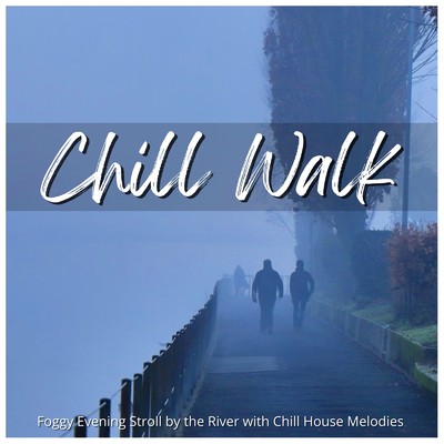 Chill Walk - 川沿いを散歩しながらゆったり気分のチルハウス/Cafe Lounge Resort