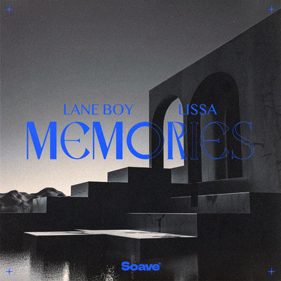 Memories/Lane Boy & LissA