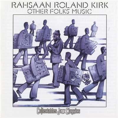 シングル/Arrival/Rahsaan Roland Kirk