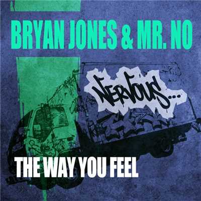 Bryan Jones & Mr. No
