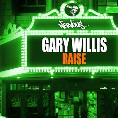 Raise (Original Mix)/Gary Willis