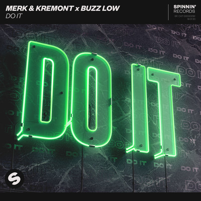 Do It (Extended Mix)/Merk & Kremont x Buzz Low