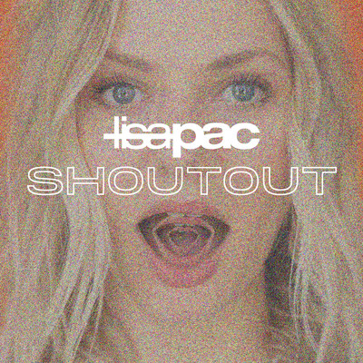 Shoutout/Lisa Pac