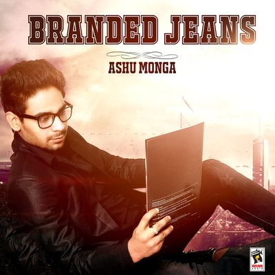 Branded Jeans/Ashu Moga