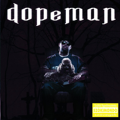 アルバム/Magyarorszag remalma/Dopeman