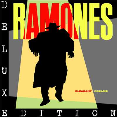Pleasant Dreams (Expanded 2005 Remaster)/Ramones