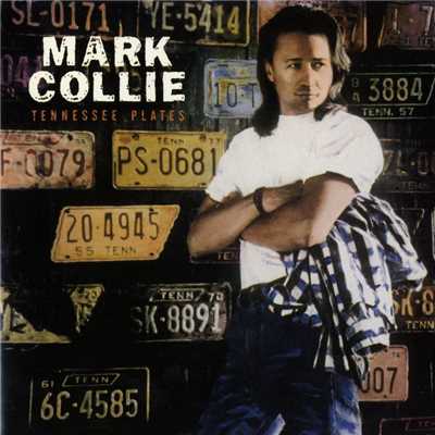 アルバム/Tennessee Plates/Mark Collie