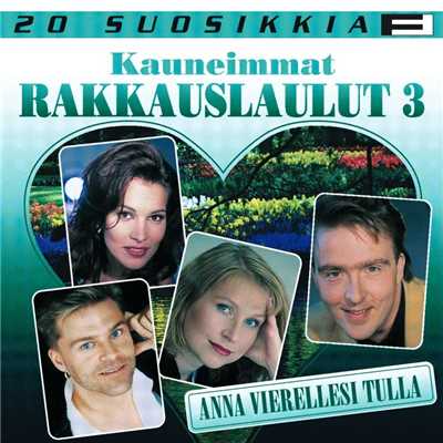 20 Suosikkia ／ Kauneimmat rakkauslaulut 3 ／ Anna vierellesi tulla/Various Artists
