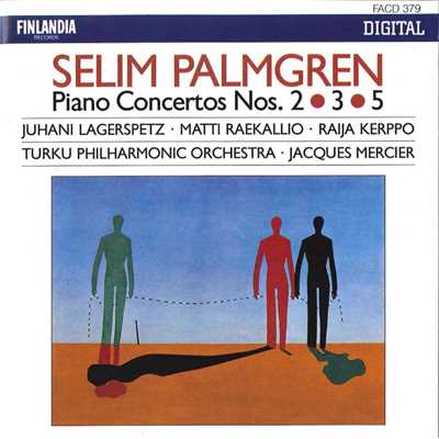 Selim Palmgren : Piano Concertos 2, 3 & 5/Turku Philharmonic Orchestra