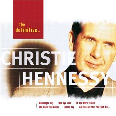 All the Lies That You Told Me/Christie Hennessy