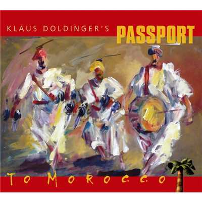 To Morocco/Klaus Doldinger's Passport