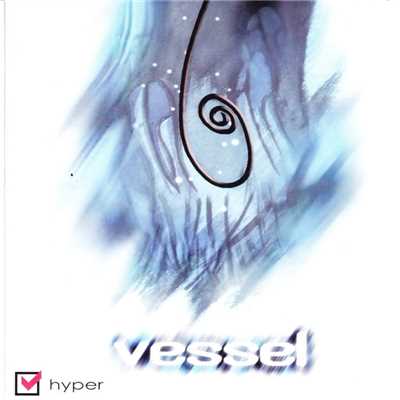 Hyper/Vessel