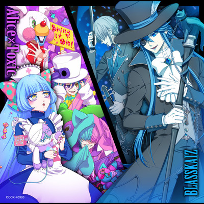 音戯の譜〜CHRONICLE〜 2nd series 対盤編 Mobius／◇WoNdeR PaRTy◆/BLASSKAIZ、Alice×Toxic