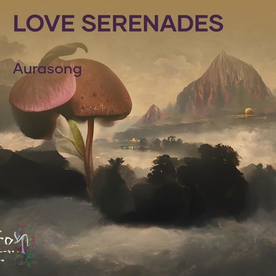 シングル/Love serenades/Aurasong