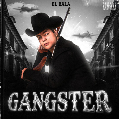 シングル/Gangster (Explicit)/El Bala