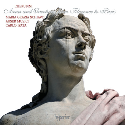 Cherubini: Arias & Overtures from Florence to Paris/Maria Grazia Schiavo／Auser Musici／Carlo Ipata
