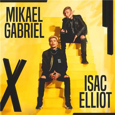 Mikael Gabriel x Isac Elliot/Mikael Gabriel／Isac Elliot