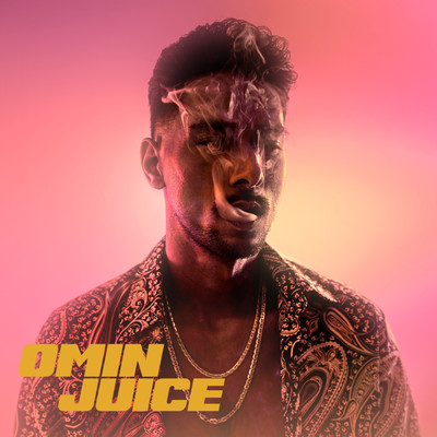 Omin Juice (Explicit)/Aziz Wrijving