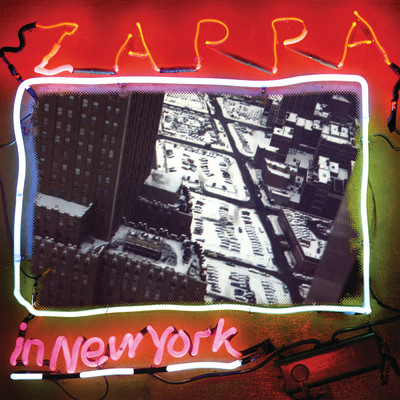 アルバム/Zappa In New York (Explicit) (Live ／ 40th Anniversary ／ Deluxe Edition)/フランク・ザッパ