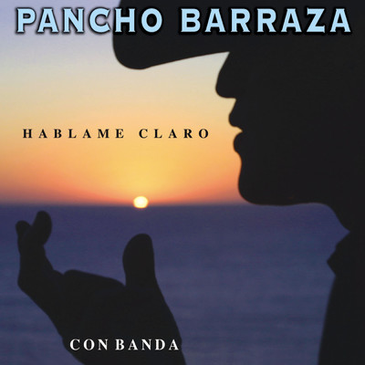 El Buen Jinete/Pancho Barraza