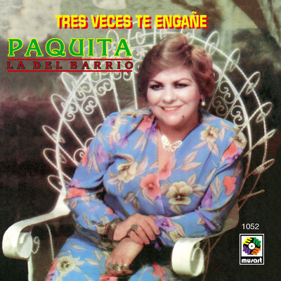 アルバム/Tres Veces Te Engane/Paquita la del Barrio
