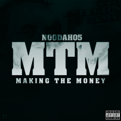 シングル/Making the Money (Explicit)/Noodah05