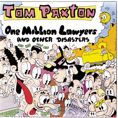 アルバム/One Million Lawyers And Other Disasters/トム・パクストン