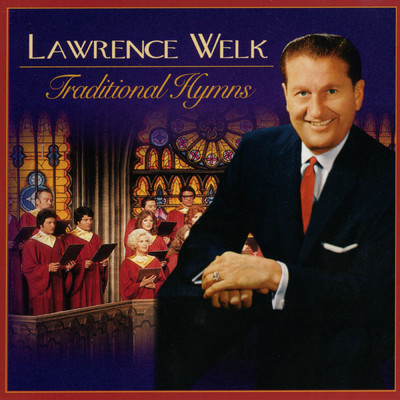 Rock Of Ages (featuring Norma Zimmer)/Lawrence Welk