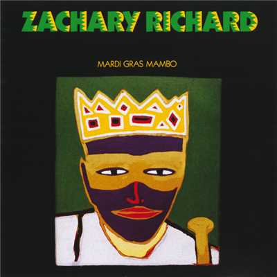 アルバム/Mardi Gras Mambo/Zachary Richard