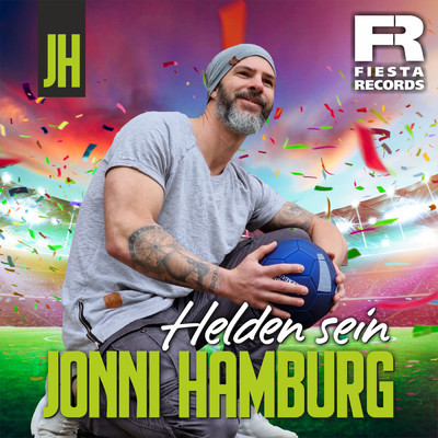 Helden sein (Extended Version)/Jonni Hamburg