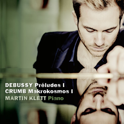 Debussy: Preludes ／ Book 1, CD 125: No. 7, Ce qu‘a vu le vent d‘ouest (Anime et tumultueux)/Martin Klett