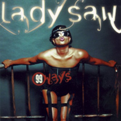 Ride Of Your Life (feat Pancho Kryztal)/Lady Saw