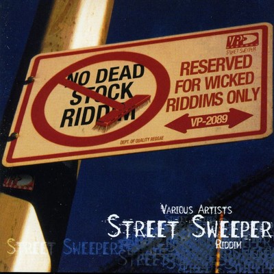 アルバム/Street Sweep Riddim/Various Artists