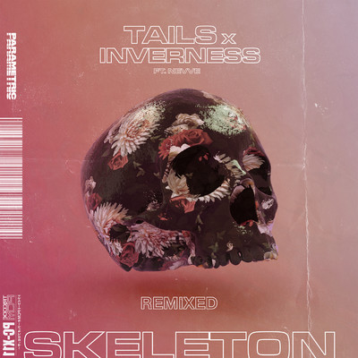 シングル/Skeleton (feat. Nevve) [FreeFall Remix]/Tails & Inverness