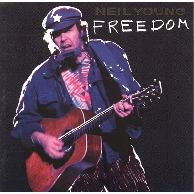 Freedom/Neil Young