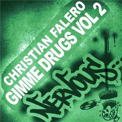 アルバム/Gimme Drugs Part 2/Christian Falero