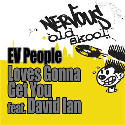 Love's Gonna Get You feat. David Ian (Larry's Edited Mix)/EV People