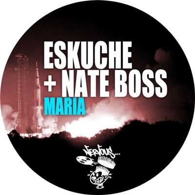 シングル/Maria (Original Mix)/Eskuche & Nate Boss