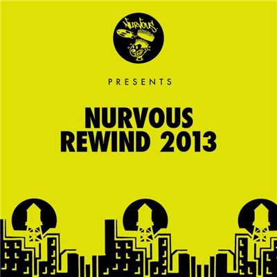 アルバム/Nurvous Rewind 2013/Various Artists
