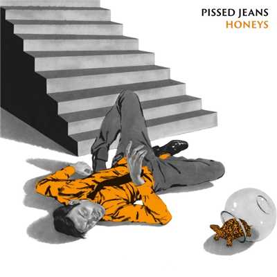 アルバム/Honeys/Pissed Jeans