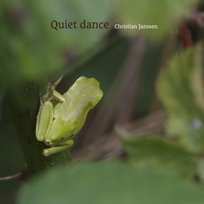 Quiet dance/Christian Janssen