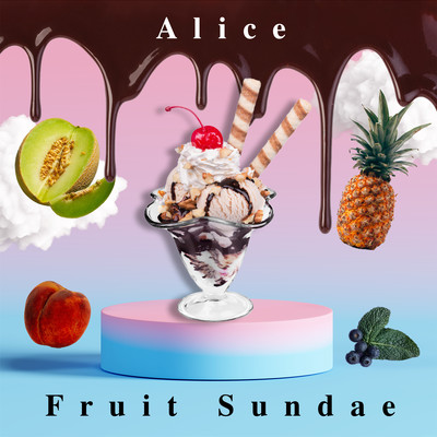 Fruit Sandae/Alice Peralta