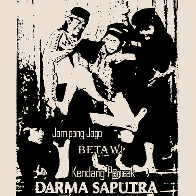 アルバム/Jampang Jago Betawi/Kendang Pencak Darma Saputra