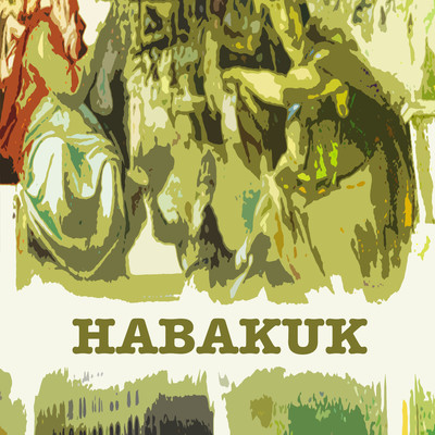 Habakuk/Roy L & Phebe P