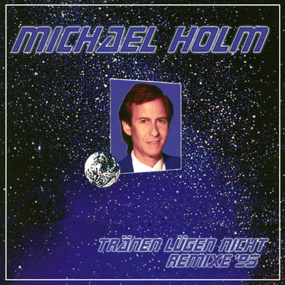 アルバム/Tranen lugen nicht Remixe 95/Michael Holm