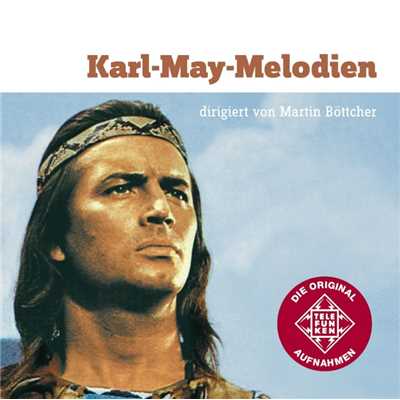 アルバム/Karl May-Melodien/Martin Bottcher