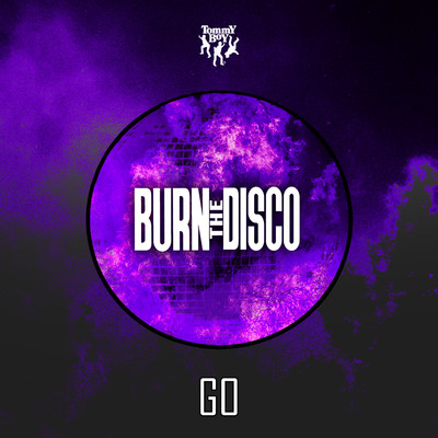 シングル/Go/Burn The Disco