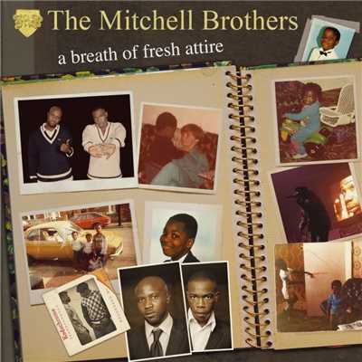 アルバム/A Breath Of Fresh Attire/The Mitchell Brothers