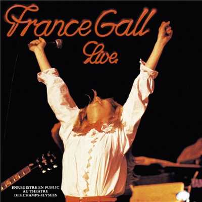 アルバム/Live au Theatre des Champs Elysees (Remasterise en 2004)/France Gall